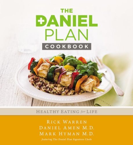 Rick Warren/The Daniel Plan Cookbook@ Healthy Eating for Life